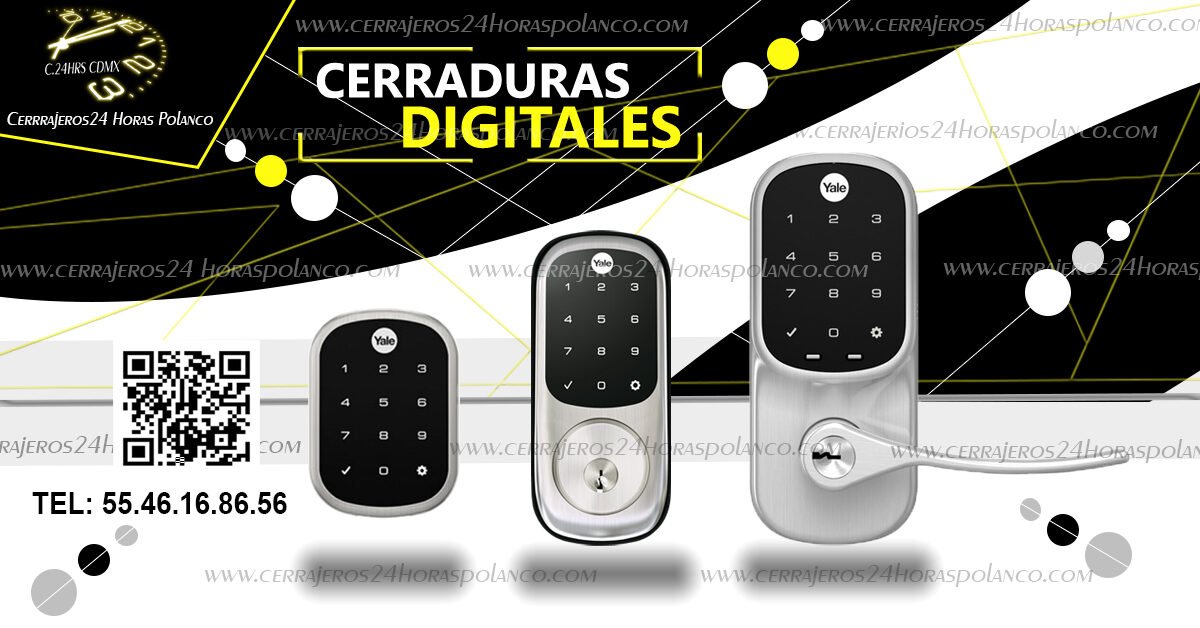 Cerrajeros 24 Horas Polanco cerraduras digitales